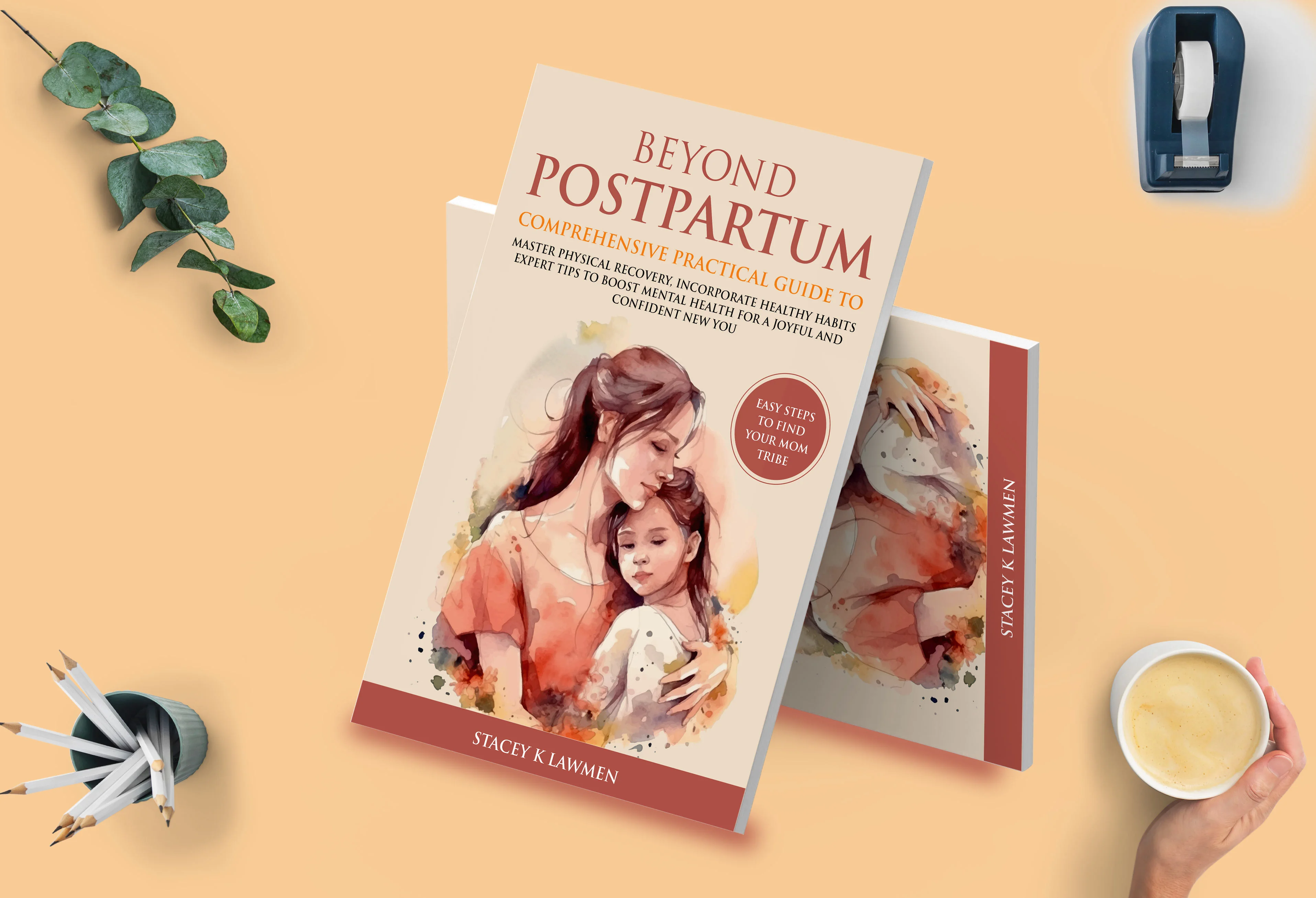 Beyond Postpartum – Book Cover Design (Stacey K. Lawmen)